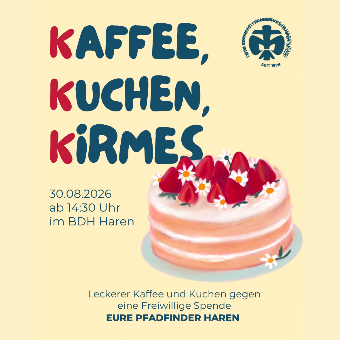 So., 30.08.2026, ab 14:30 Uhr Kaffee, Kuchen, Kirmes BDH Haren