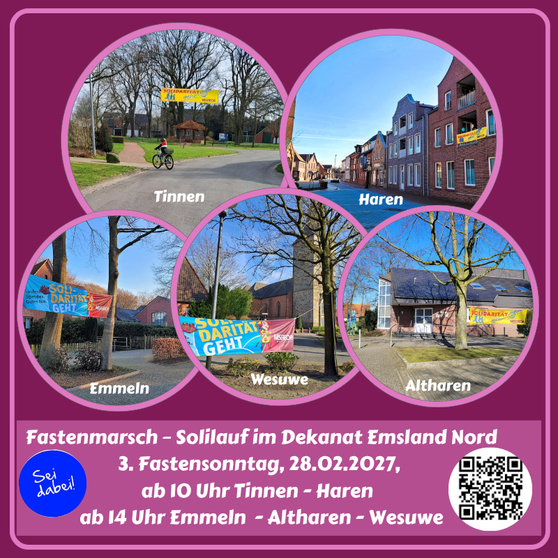 So., 28.02..2027, Fastenmarsch - Solilauf in unserer Pfarreiengemeisnchaft und im Dekanat Emsland Nord