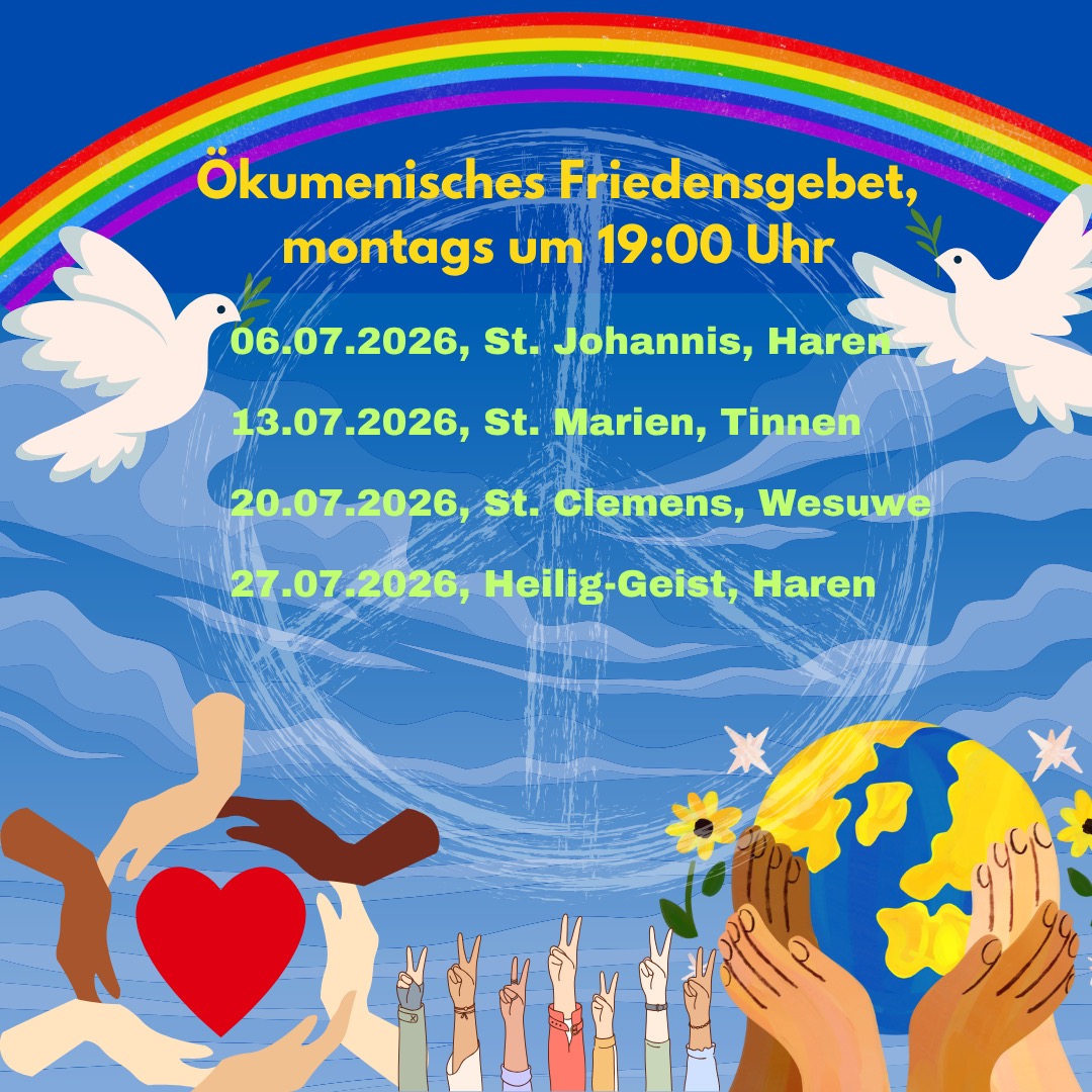 Mo., 13.07.2026, 19 Uhr ökum. Friedensgebet in St. Marien, Tinnen