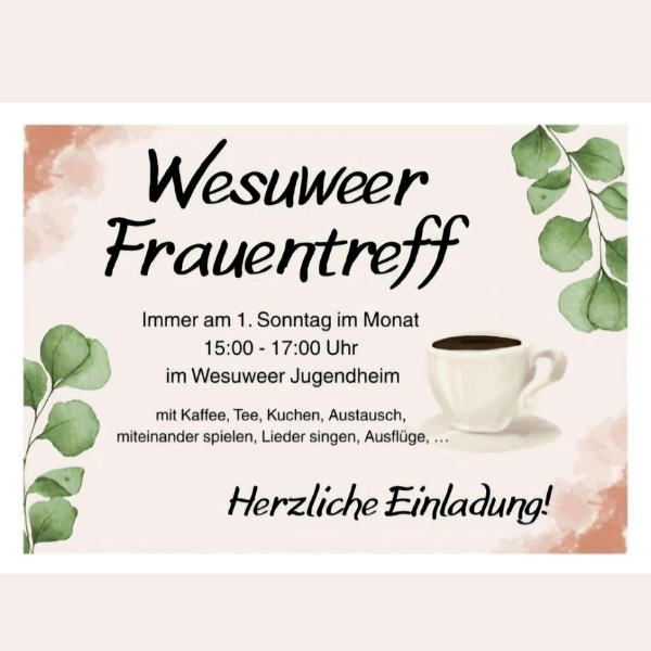 So., 03.05.2026, 15-17 Uhr Frauentreff im Pfarrheim in Wesuwe